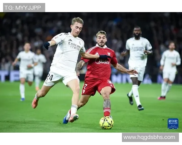 西甲激战塞维利亚主场迎战皇家马德里争夺三分荣耀之战